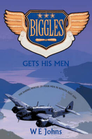 Cover of Biggles Gets His Man