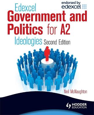 Book cover for Edexcel Government & Politics for A2: Ideologies