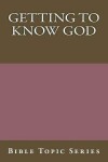 Book cover for Getting to know God