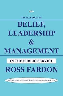 Cover of Belief, Leadership & Management