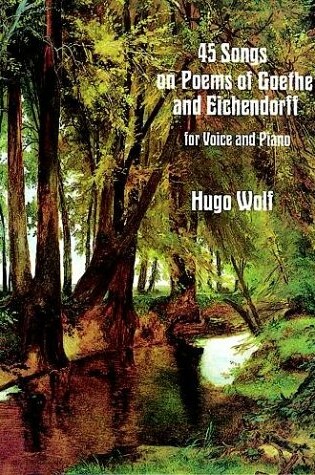 Cover of 45 Songs on Poems of Goethe and Eichendorff