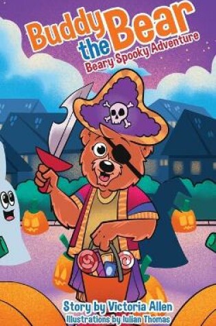 Cover of Buddy the Bear - Beary Spooky Adventure