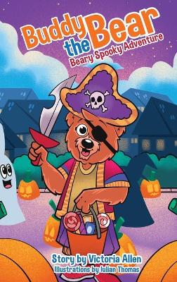 Book cover for Buddy the Bear - Beary Spooky Adventure