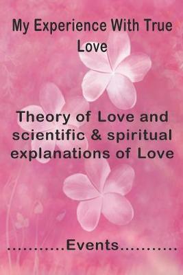Book cover for My Experience With True Love