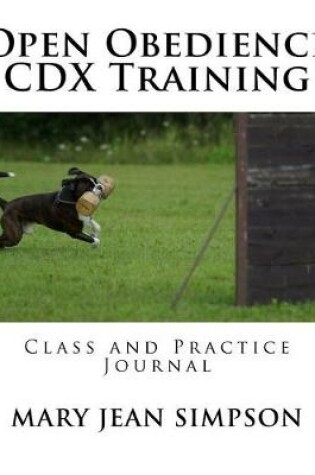 Cover of Open Obedience CDX Training