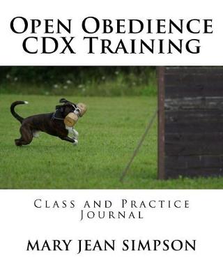 Book cover for Open Obedience CDX Training