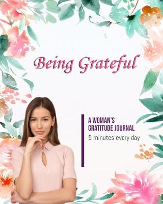 Book cover for Being Grateful