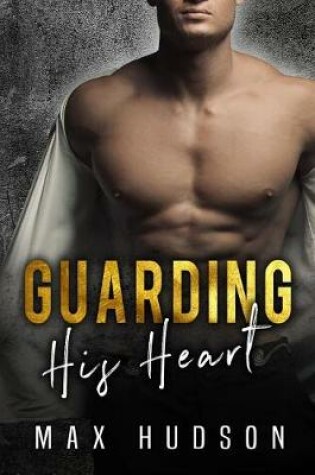 Cover of Guarding His Heart