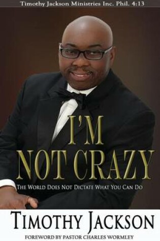 Cover of I'm Not Crazy