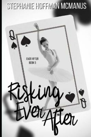 Cover of Risking Ever After