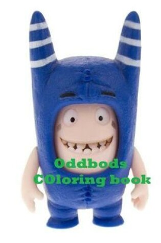 Cover of Oddbods Coloring book