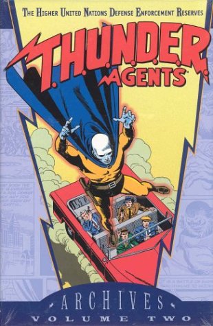 Cover of T.H.U.N.D.E.R. Agents Archives Vol 02