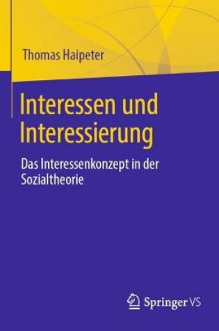 Cover of Interessen und Interessierung