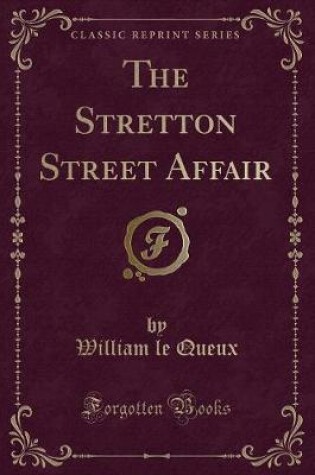 Cover of The Stretton Street Affair (Classic Reprint)