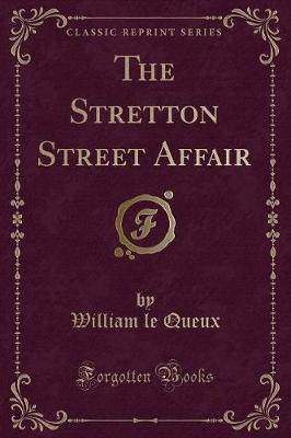 Book cover for The Stretton Street Affair (Classic Reprint)