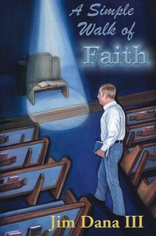 Cover of A Simple Walk of Faith