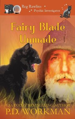 Book cover for Fairy Blade Unmade