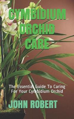 Book cover for Cymbidium Orchid Care