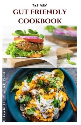 Book cover for The New Gut Friendly Cookbook