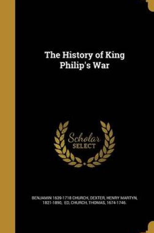 Cover of The History of King Philip's War