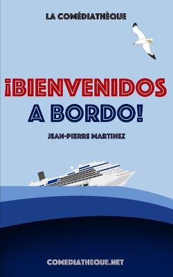 Book cover for ¡Bienvenidos a bordo!