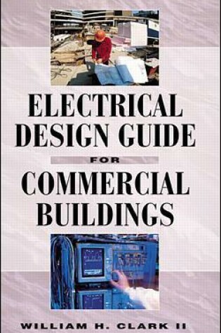 Cover of Electrical Design Guide for Commercial Buildings