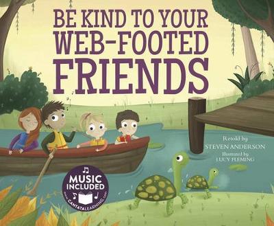 Book cover for Be Kind to Your Web-Footed Friends (Sing-Along Science Songs)