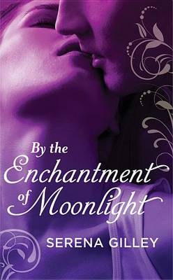 Book cover for By the Enchantment of Moonlight