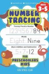 Book cover for Number Tracing for Preschoolers Kids Ages 3-5