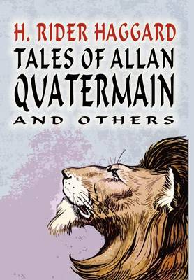 Book cover for Tales of Allan Quatermain