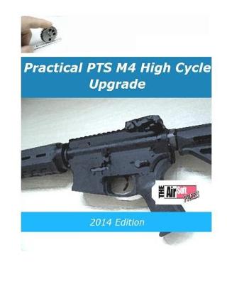 Book cover for Practical PTS M4 High Cycle Upgrade 2014 Edition