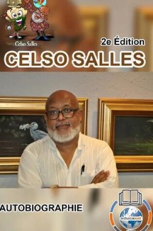 Cover of CELSO SALLES - Autobiographie - 2e �dition