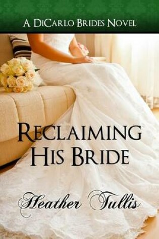 Cover of Reclaiming His Bride