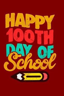 Book cover for Happy 100th Day of School