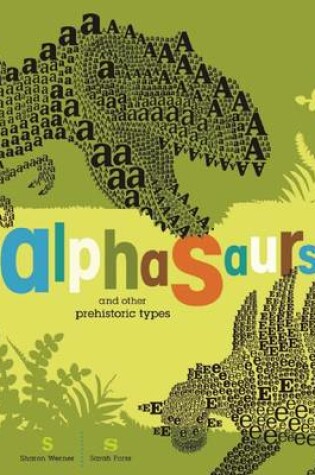 Cover of Alphasaurs And Other Prehistoric Types