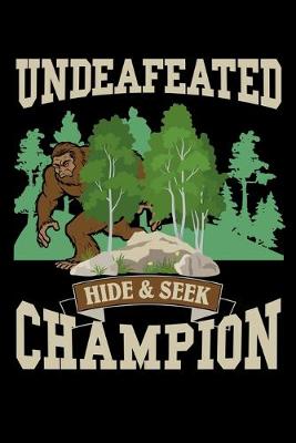 Book cover for Undefeated Hide & Seek Champion