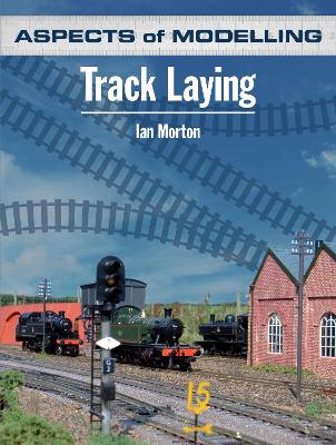 Book cover for Aspects of Modelling: Track Laying