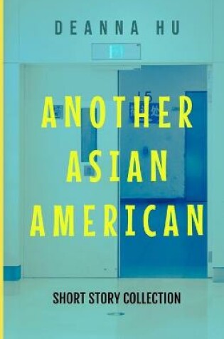 Cover of Another Asian American