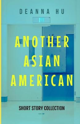 Cover of Another Asian American