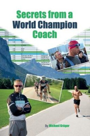 Cover of The Secrets From A World Champion Coach