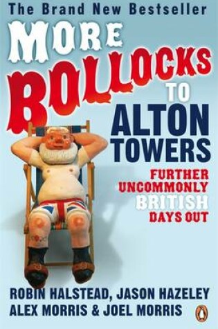 Cover of More Bollocks to Alton Towers