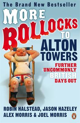 Book cover for More Bollocks to Alton Towers