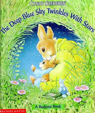 Book cover for The Deep Blue Sky Twinkles with Stars