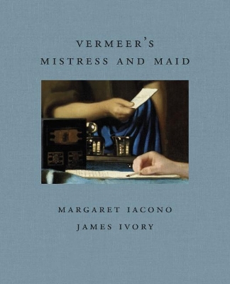 Cover of Vermeer's Mistress and Maid