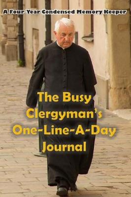 Book cover for The Busy Clergyman's One-Line-A-Day Journal