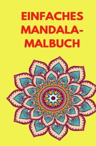 Cover of Einfaches Mandala-Malbuch