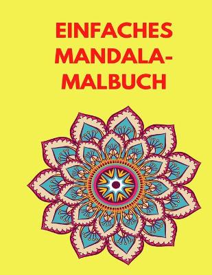 Book cover for Einfaches Mandala-Malbuch