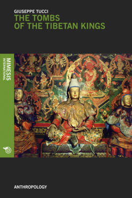 Cover of The Tombs of Tibetan Kings