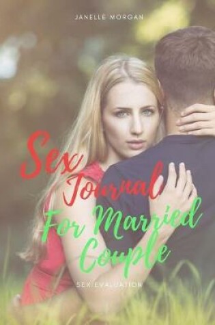 Cover of Sex Journal For Married Couple