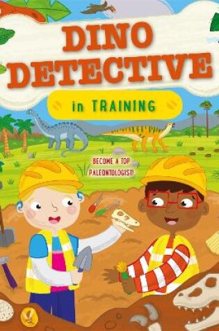 Cover of Dino Detective In Training